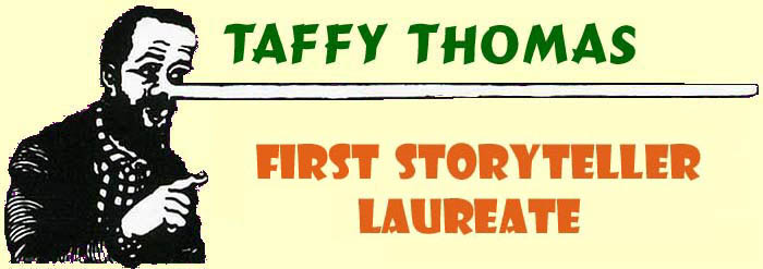 Click to enter Taffy Thomas the storytellers website